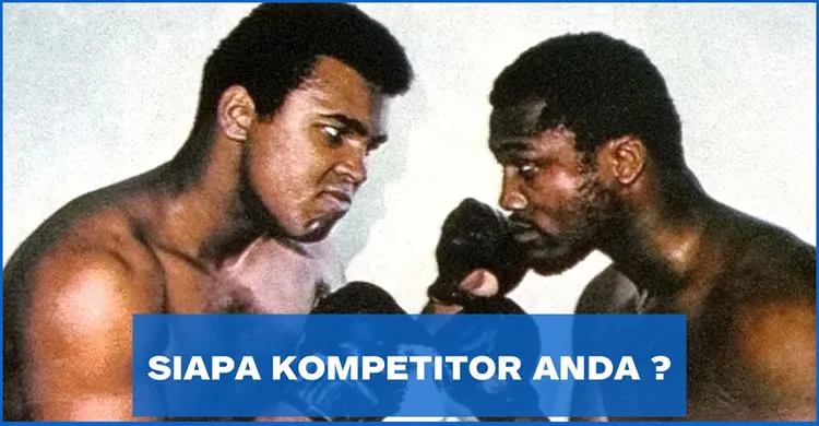 Siapa Kompetitor Anda