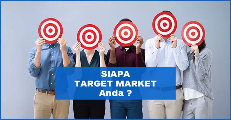 Siapa Target Market Anda